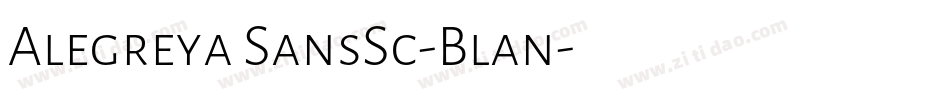 Alegreya SansSc-Blan字体转换